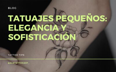 Tatuajes Pequeños: Elegancia Discreta